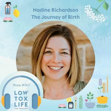 Low Tox Life Podcast with NadineRichardson
